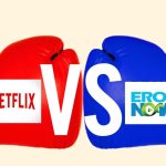 The Next Big Threat for Netflix | Eros Now!
