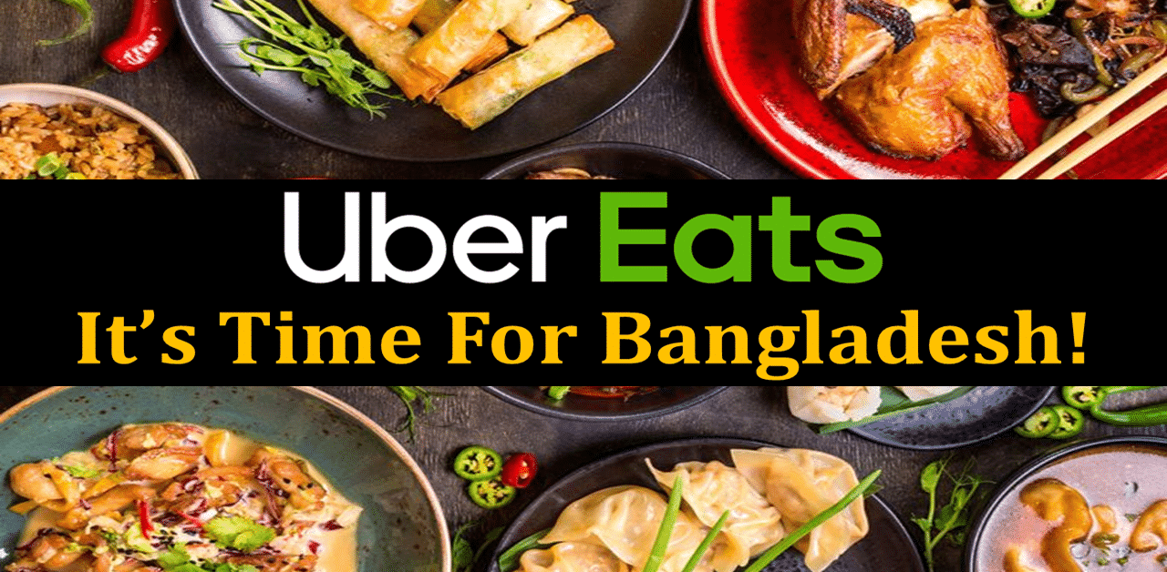 Uber Eats Ready To Launch In Dhaka Next Month-Markedium