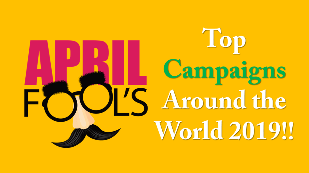 Best April Fool’s Day Ads 2019 | Markedium