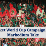 5 Campaigns That Topped the Scorecard in This Year’s Cricket World Cup- A Markedium Take