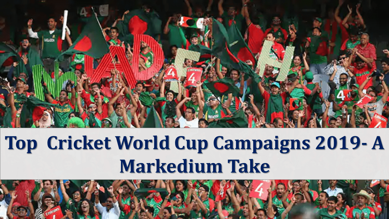 5 Campaigns That Topped the Scorecard in This Year’s Cricket World Cup- A Markedium Take