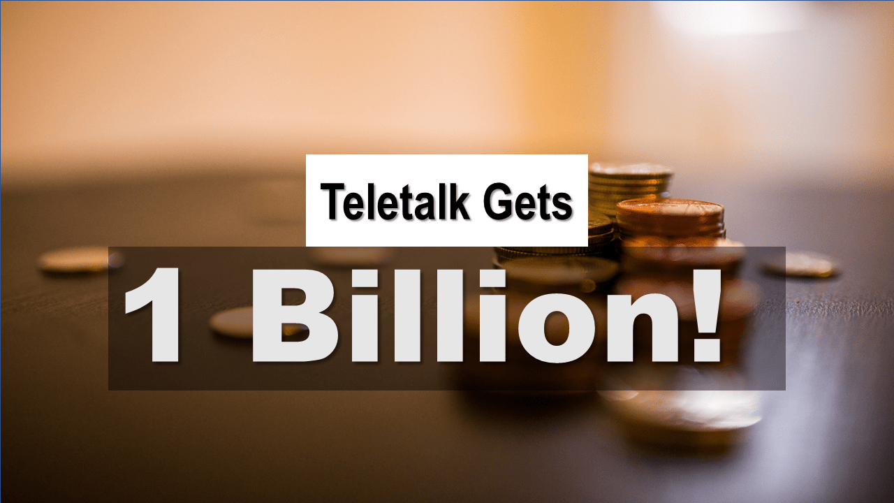 Teletalk Gets A Billion-Dollar Loan From Korean Company-Markedium