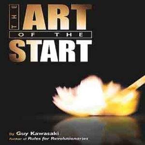 The Art of the Start -Guy Kawasaki