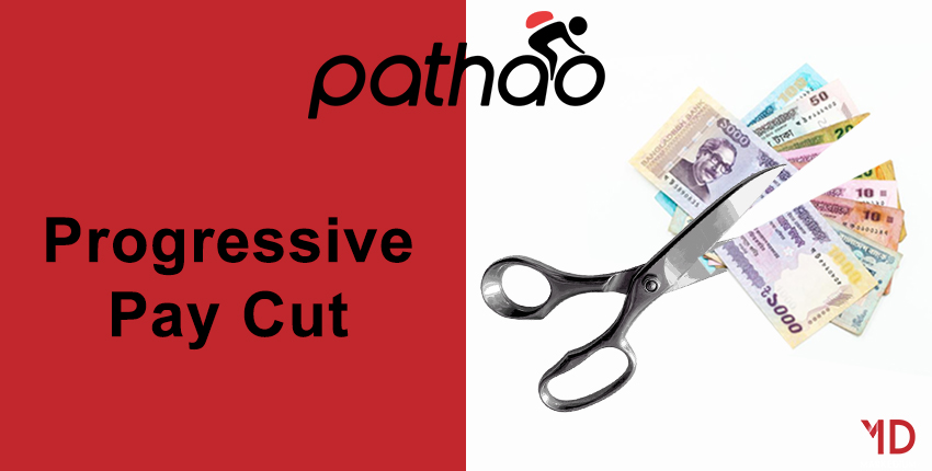 pathao progressive pay cut markedium