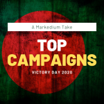 Top 7 Victory Day Campaigns Of 2020 | A Markedium Take