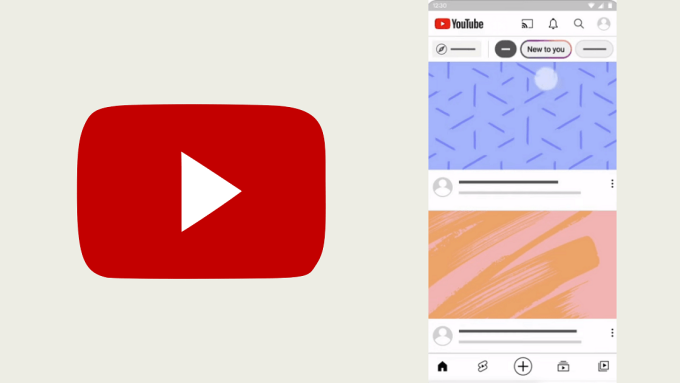 YouTube announces “New To You” section recommending never seen channels!