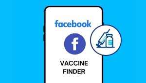 Facebook launches Covid-19 vaccine Finder