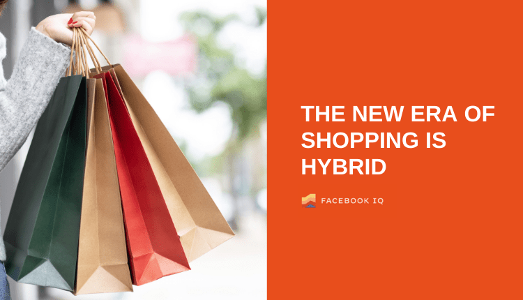 Facebook Shares Insights About The Future of Hybrid Shopping [Infographic]-Markedium