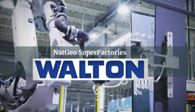NatGeo SuperFactories To Take The Viewers Into Walton’s State Of The Art Factory
