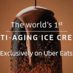 Case Study:  Uber Eats- World's First Anti-aging Ice cream.