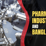 Pharmaceutical Industry Landscape of Bangladesh