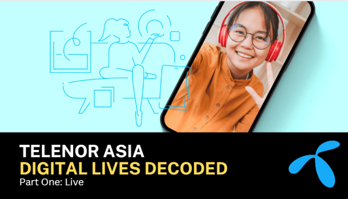 Digital Lives Decoded  By Telenor Asia | 4 Key Trends You Should Know