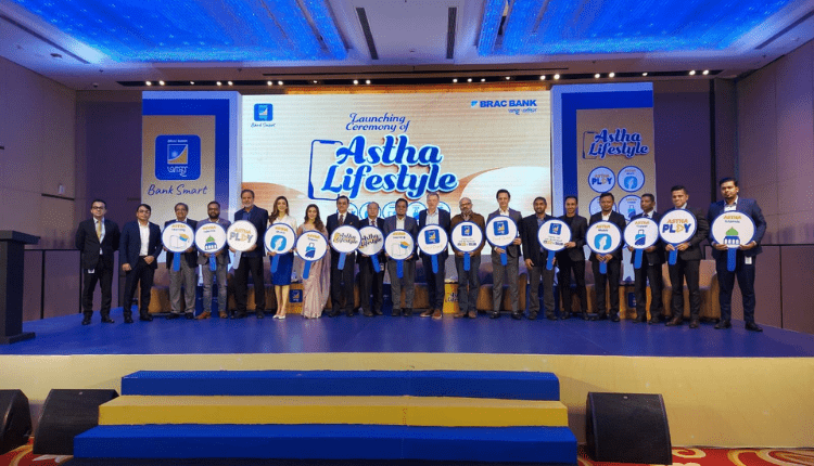Astha Lifestyle | Country’s 1st Ever Digital Banking Super-App Launched By Brac Bank- Markedium