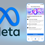 Meta Unveils Broadcast Channels for Facebook and Messenger