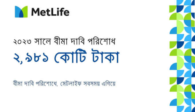 MetLife Bangladesh Settled BDT 2