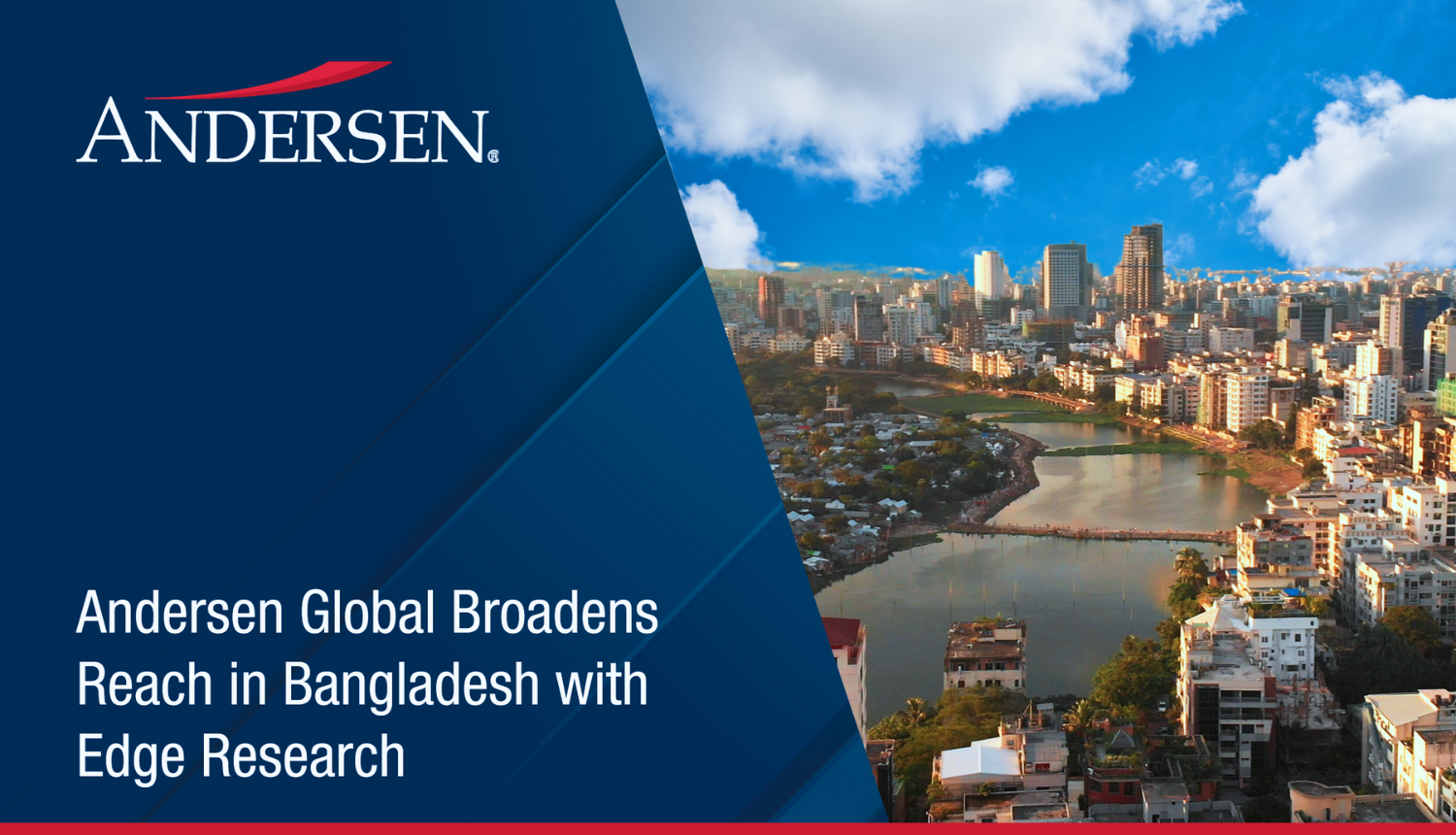 Andersen Global Expands In Bangladesh With Edge Research Partnership - Markedium