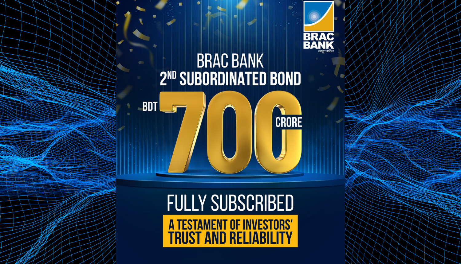 BRAC Bank Raises BDT 700 Crore Through Subordinated Bond To Enhance Its Capital Base - Markedium