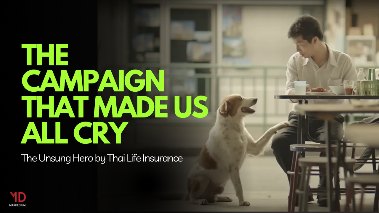 Campaign Throwback: The Ad That Made the World Cry — Thai Life Insurance’s “Unsung Hero” -Markedium
