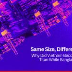 Same Size, Different Worlds: Why Did Vietnam Become an Export Titan While Bangladesh Stalled?-Markedium